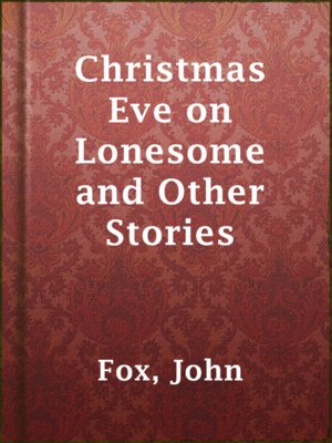 cover image of Christmas Eve on Lonesome and Other Stories